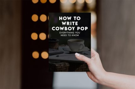 How to Write Cowboy Pop Songs