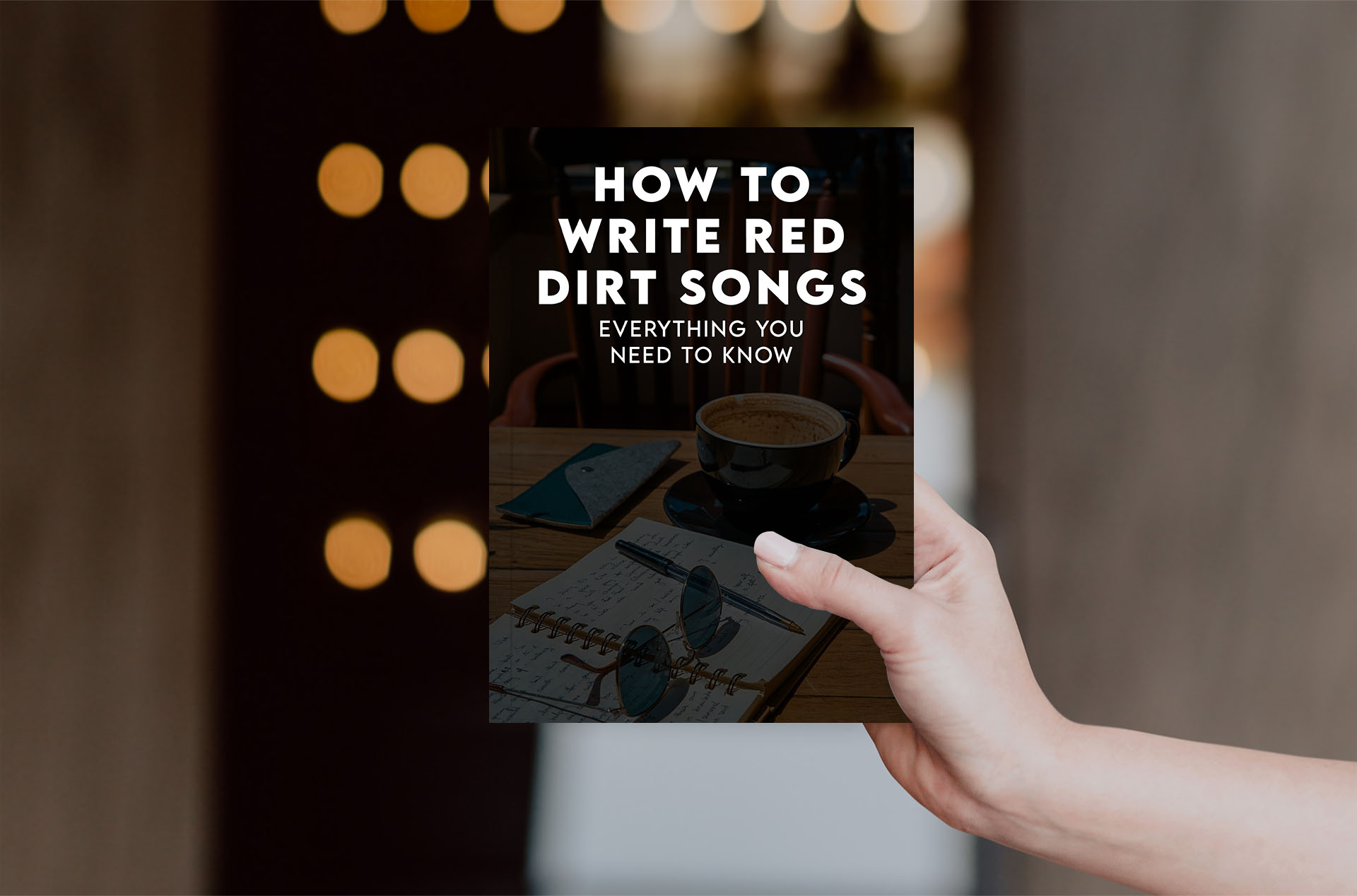 How to Write Red Dirt Songs How to Write Red Dirt Songs