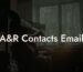 A&R Contacts Email
