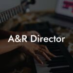 A&R Director