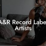 A&R Record Label Artists