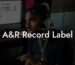 A&R Record Label