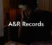 A&R Records