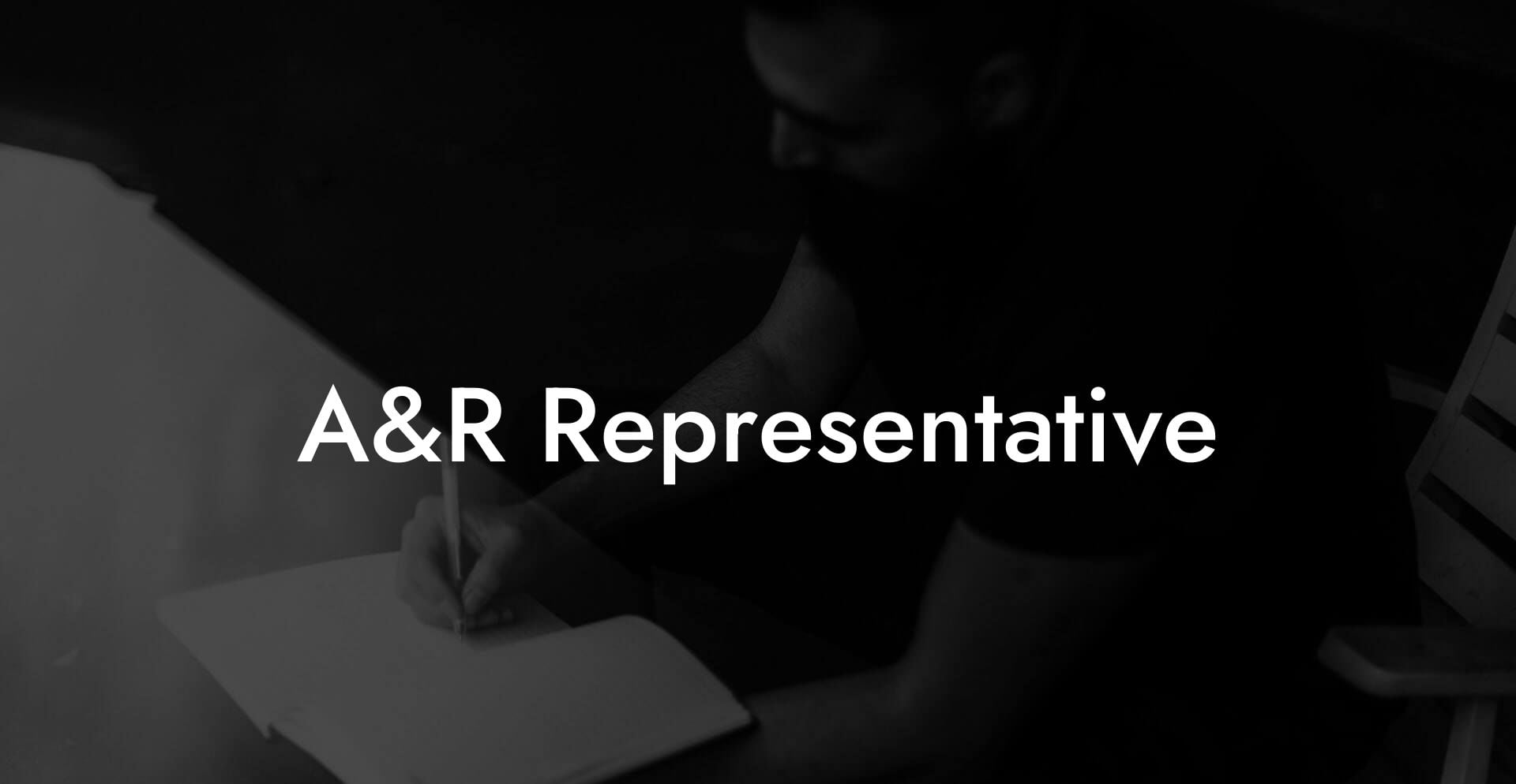 A&R Representative