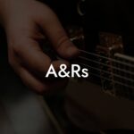 A&Rs
