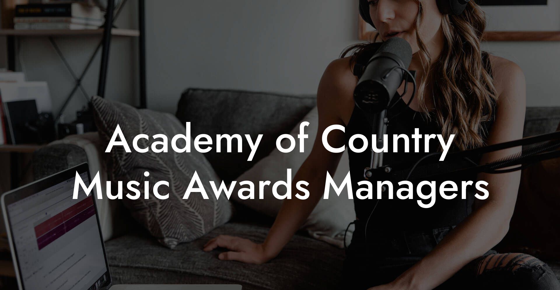 Academy of Country Music Awards Managers