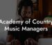 Academy of Country Music Managers