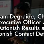 Adam Degraide, Chief Executive Officer at Astonish Results at Astonish Contact Details