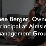 Aimee Berger, Owner / Principal at Aimsley Management Group