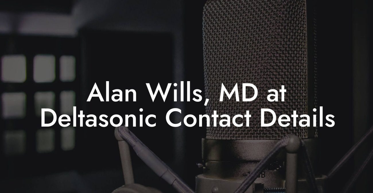 Alan Wills, MD at Deltasonic Contact Details