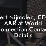 Albert Nijmolen, CEO / A&R at World Connection Contact Details