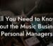 All You Need to Know About the Music Business Personal Managers