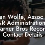 Allen Wolfe, Assoc Dir A&R Administration at Warner Bros Records Contact Details