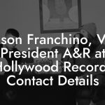 Allison Franchino, Vice President A&R at Hollywood Records Contact Details