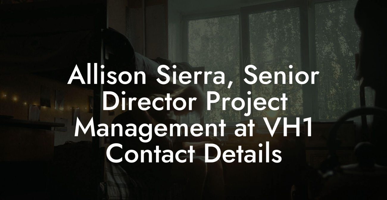 Allison Sierra, Senior Director Project Management at VH1 Contact Details