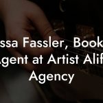 Alyssa Fassler, Booking Agent at Artist Alife Agency