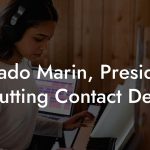 Amado Marin, President at Cutting Contact Details