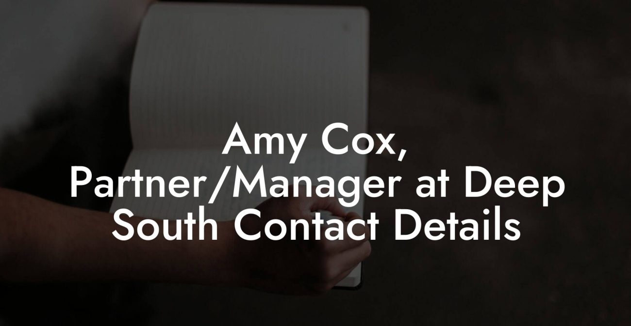 Amy Cox, Partner/Manager at Deep South Contact Details