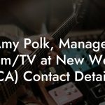Amy Polk, Manager Film/TV at New West (CA) Contact Details