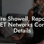 Andre Showell, Reporter at BET Networks Contact Details