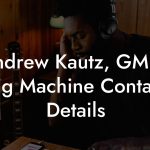 Andrew Kautz, GM at Big Machine Contact Details