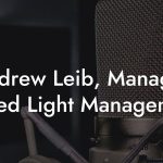 Andrew Leib, Manager at Red Light Management