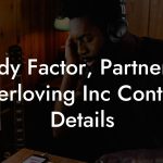 Andy Factor, Partner at Everloving Inc Contact Details