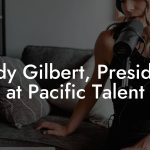 Andy Gilbert, President at Pacific Talent