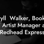 Apryll  Walker, Booking / Artist Manager at Redhead Express