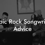 Arabic Rock Songwriting Advice