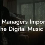 Are Managers Important in the Digital Music Era