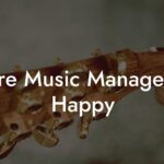 Are Music Managers Happy