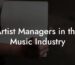 Artist Managers in the Music Industry