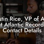 Austin Rice, VP of A&R at Atlantic Records Contact Details