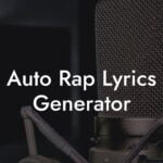 auto rap lyrics generator lyric assistant