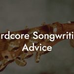 Bardcore Songwriting Advice