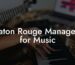 Baton Rouge Managers for Music