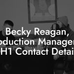 Becky Reagan, Production Manager at VH1 Contact Details