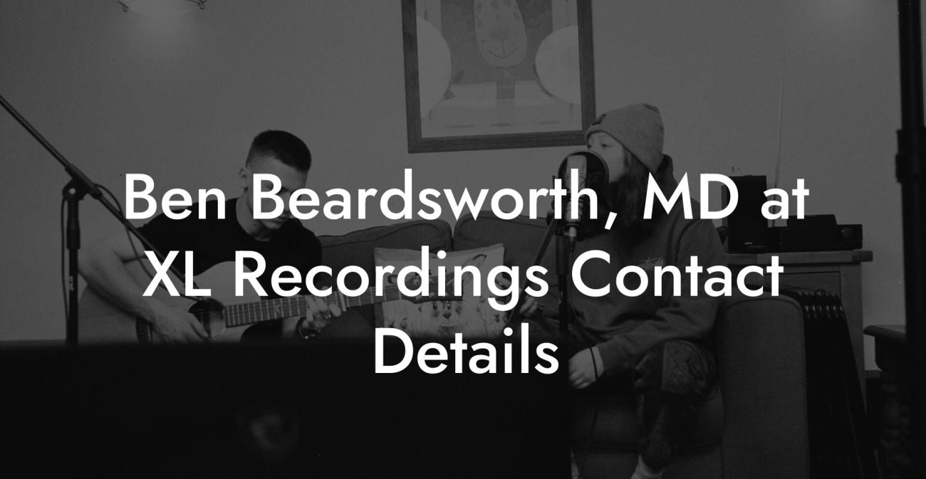 Ben Beardsworth, MD at XL Recordings Contact Details