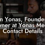 Ben Yonas, Founder & Owner at Yonas Media Contact Details