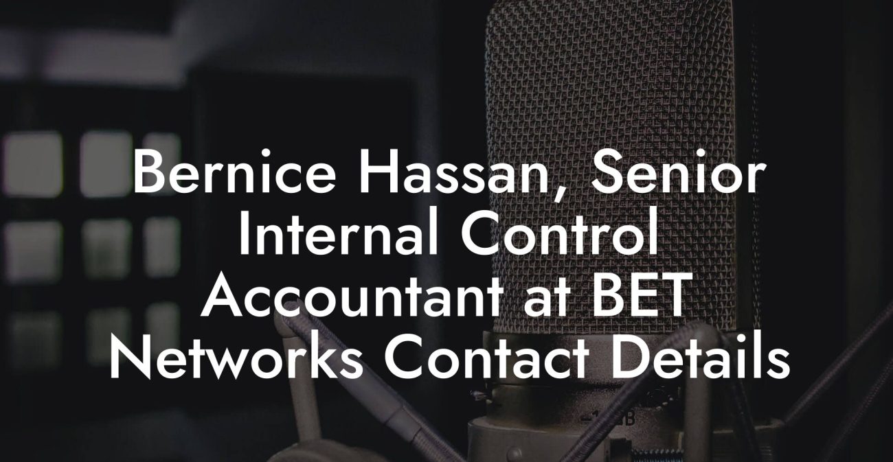 Bernice Hassan, Senior Internal Control Accountant at BET Networks Contact Details