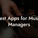 Best Apps for Music Managers