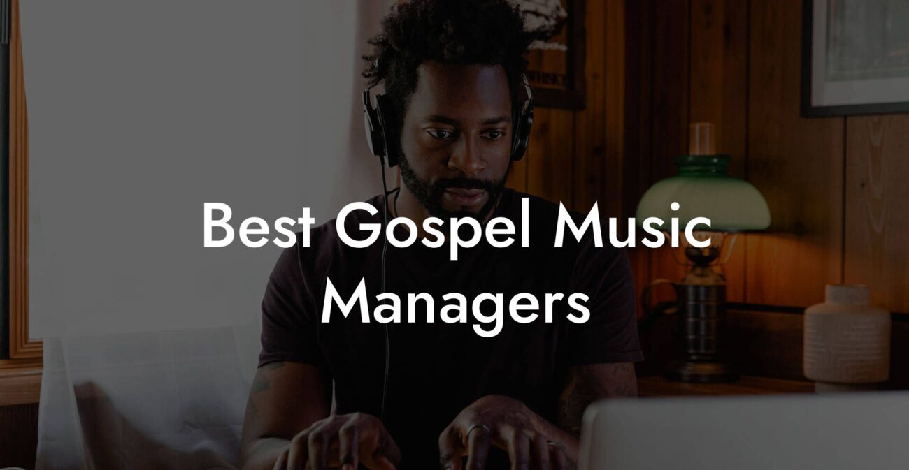 Best Gospel Music Managers