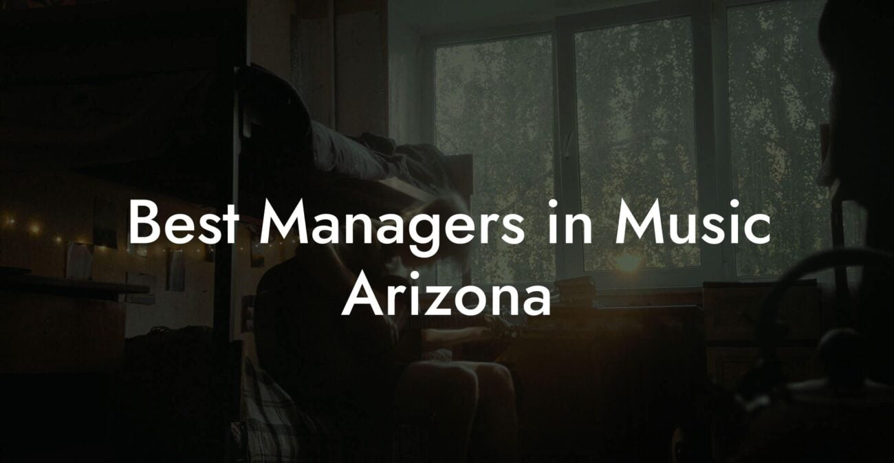 Best Managers in Music Arizona