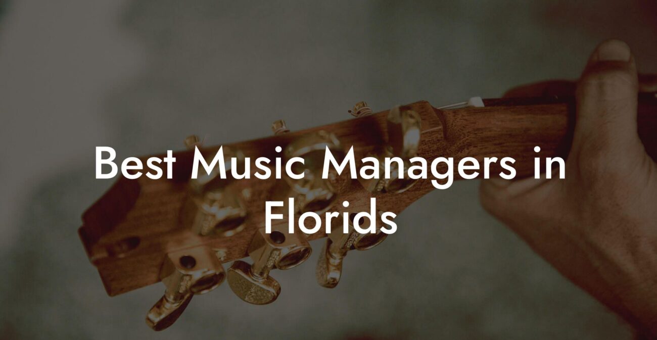 Best Music Managers in Florids