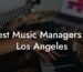 Best Music Managers in Los Angeles