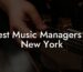 Best Music Managers in New York