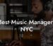Best Music Managers NYC