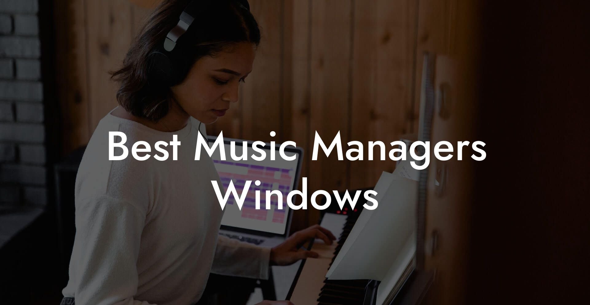 Best Music Managers Windows