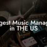 Biggest Music Managers in THE US